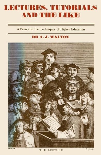 Lectures, Tutorials and the Like (eBook, PDF) Lectures, Tutorials and the Like (eBook, PDF)