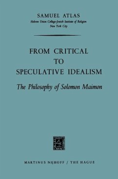 From Critical to Speculative Idealism (eBook, PDF) - Atlas, Samuel