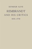 Rembrandt and His Critics 1630-1730 (eBook, PDF)