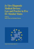 In vitro Diagnostic Medical Devices: Law and Practice in Five EU Member States (eBook, PDF)