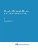 Models of Economic Growth with Environmental Assets (eBook, PDF)