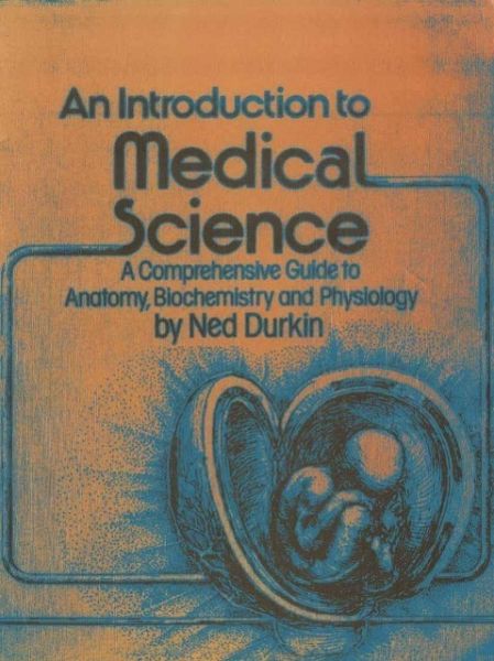 An Introduction to Medical Science (eBook, PDF)