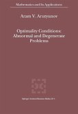Optimality Conditions: Abnormal and Degenerate Problems (eBook, PDF)