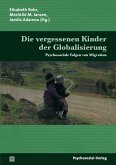 Die vergessenen Kinder der Globalisierung (eBook, PDF)