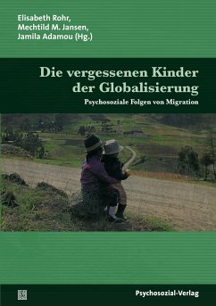 Die vergessenen Kinder der Globalisierung (eBook, PDF)