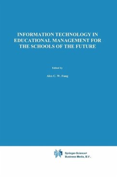 Information Technology in Educational Management for the Schools of the Future (eBook, PDF)