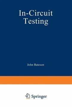 In-Circuit Testing (eBook, PDF) - Bateson, John T.