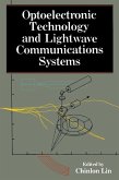 Optoelectronic Technology and Lightwave Communications Systems (eBook, PDF)