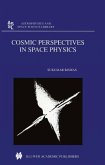 Cosmic Perspectives in Space Physics (eBook, PDF) Cosmic Perspectives in Space Physics (eBook, PDF)