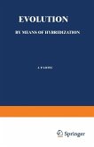 Evolution by Means of Hybridization (eBook, PDF)
