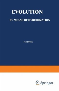Evolution by Means of Hybridization (eBook, PDF) - Lotsy, J. P.