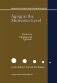 Aging at the Molecular Level (eBook, PDF)