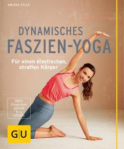 Dynamisches Faszien-Yoga (eBook, ePUB) - Zylla, Amiena