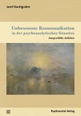 Unbewusste Kommunikation in der psychoanalytischen Situation (eBook, PDF)