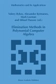 Elimination Methods in Polynomial Computer Algebra (eBook, PDF)