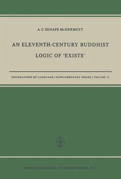 An Eleventh-Century Buddhist Logic of 'Exists' (eBook, PDF)