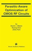 Parasitic-Aware Optimization of CMOS RF Circuits (eBook, PDF)