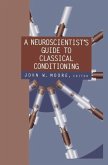 A Neuroscientist's Guide to Classical Conditioning (eBook, PDF)
