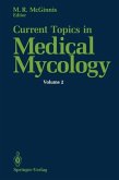 Current Topics in Medical Mycology (eBook, PDF)