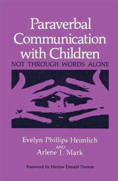 Paraverbal Communication with Children (eBook, PDF) - Heimlich, E. P.; Mark, A. J.