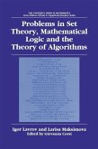 Problems in Set Theory, Mathematical Logic and the Theory of Algorithms (eBook, PDF)