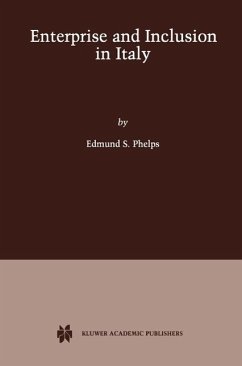 Enterprise and Inclusion in Italy (eBook, PDF) - Phelps, Edmund S.