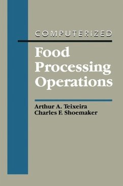 Computerized Food Processing Operations (eBook, PDF) - Teixeira, Arthur A.; Shoemaker, Charles F.