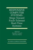 Responsive Computer Systems: Steps Toward Fault-Tolerant Real-Time Systems (eBook, PDF)