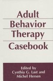 Adult Behavior Therapy Casebook (eBook, PDF)
