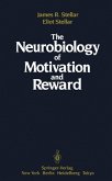 The Neurobiology of Motivation and Reward (eBook, PDF)