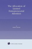 The Allocation of Limited Entrepreneurial Attention (eBook, PDF)
