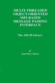 Multi-Threaded Object-Oriented MPI-Based Message Passing Interface (eBook, PDF)