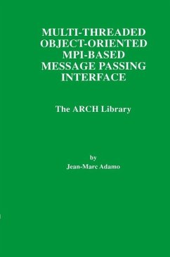 Cover Multi-Threaded Object-Oriented MPI-Based Message Passing Interface (eBook, PDF)