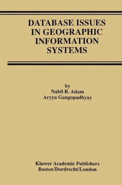 Database Issues in Geographic Information Systems (eBook, PDF) - Adam, Nabil R.; Gangopadhyay, Aryya