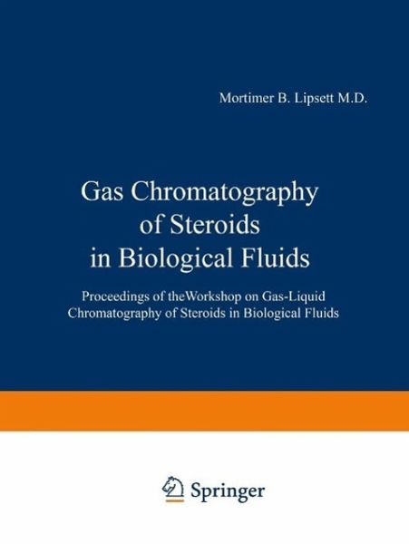 Gas Chromatography of Steroids in Biological Fluids (eBook, PDF)