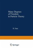 Many Degrees of Freedom in Particle Theory (eBook, PDF)