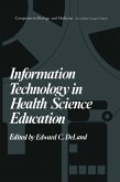 Information Technology in Health Science Education (eBook, PDF)