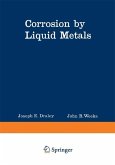 Corrosion by Liquid Metals (eBook, PDF)