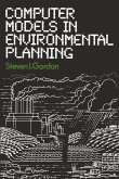 Computer Models in Environmental Planning (eBook, PDF) Computer Models in Environmental Planning (eBook, PDF)