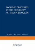 Dynamic Processes in the Chemistry of the Upper Ocean (eBook, PDF)