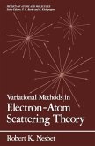Variational Methods in Electron-Atom Scattering Theory (eBook, PDF)
