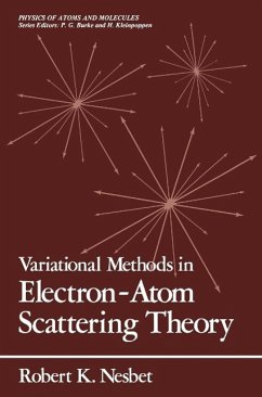Variational Methods in Electron-Atom Scattering Theory (eBook, PDF) - Nesbet, Robert K.
