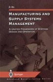 Manufacturing and Supply Systems Management (eBook, PDF)