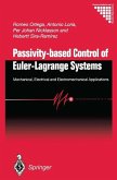 Passivity-based Control of Euler-Lagrange Systems (eBook, PDF)