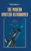 The Modern Amateur Astronomer (eBook, PDF)