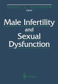 Male Infertility and Sexual Dysfunction (eBook, PDF)