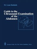 Guide to the Ultrasound Examination of the Abdomen (eBook, PDF)