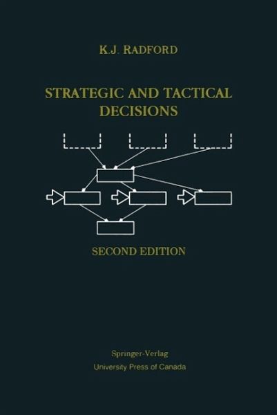Strategic and Tactical Decisions (eBook, PDF) Strategic and Tactical Decisions (eBook, PDF)