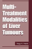 Multi-Treatment Modalities of Liver Tumours (eBook, PDF)