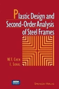 Cover Plastic Design and Second-Order Analysis of Steel Frames (eBook, PDF)